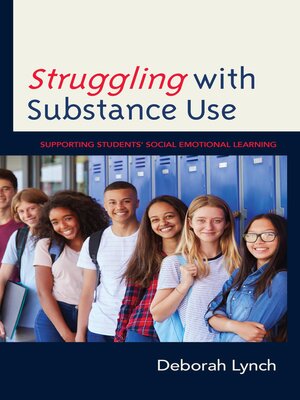cover image of Struggling with Substance Use